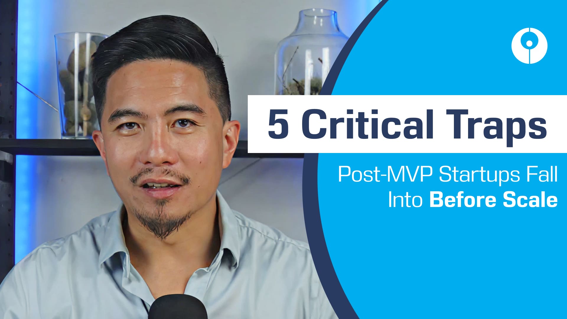 5 Critical Traps Post-MVP Startups Fall Into Before Scale
