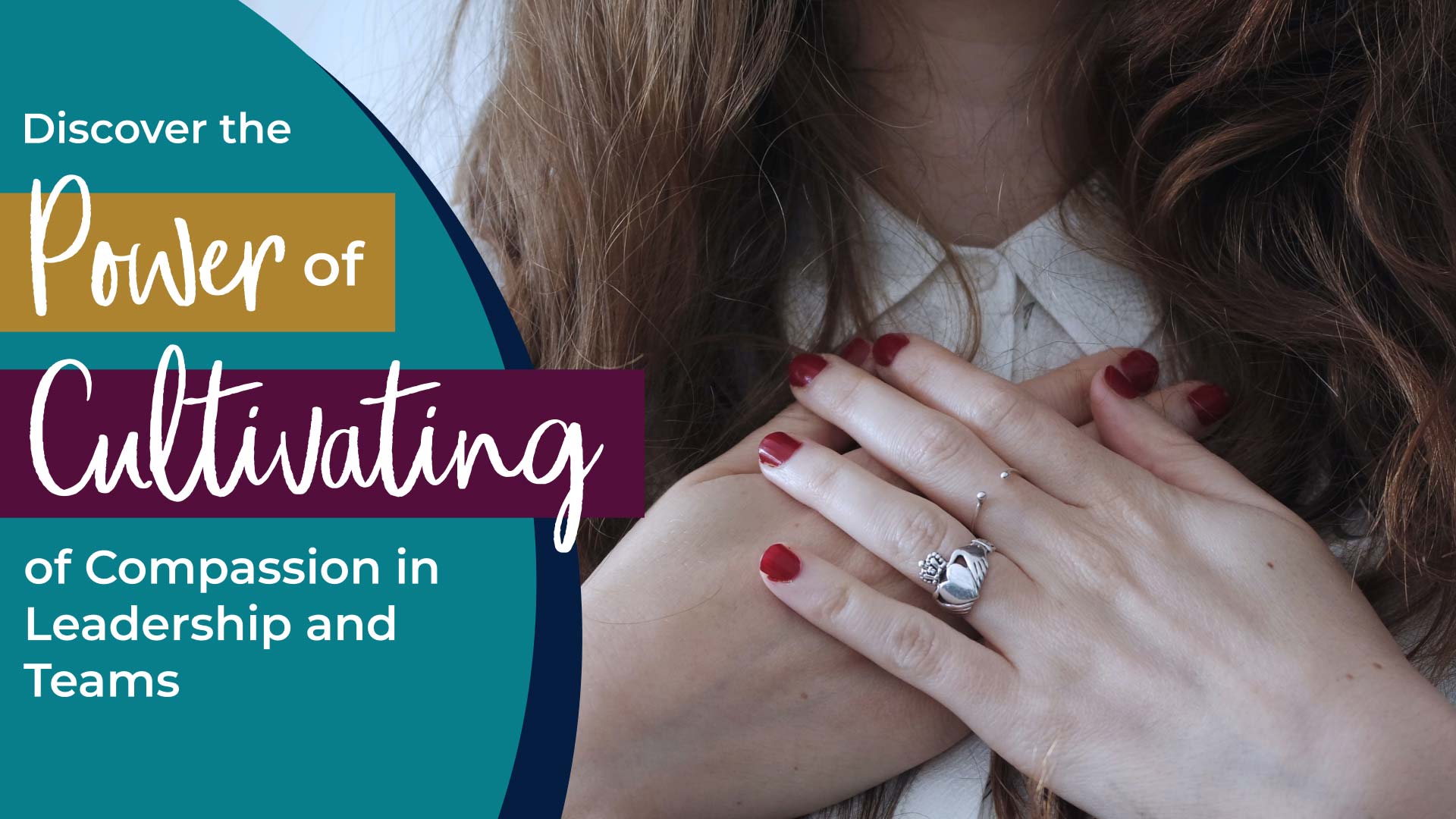 Discover the power of cultivating of compassion in leadership and teams