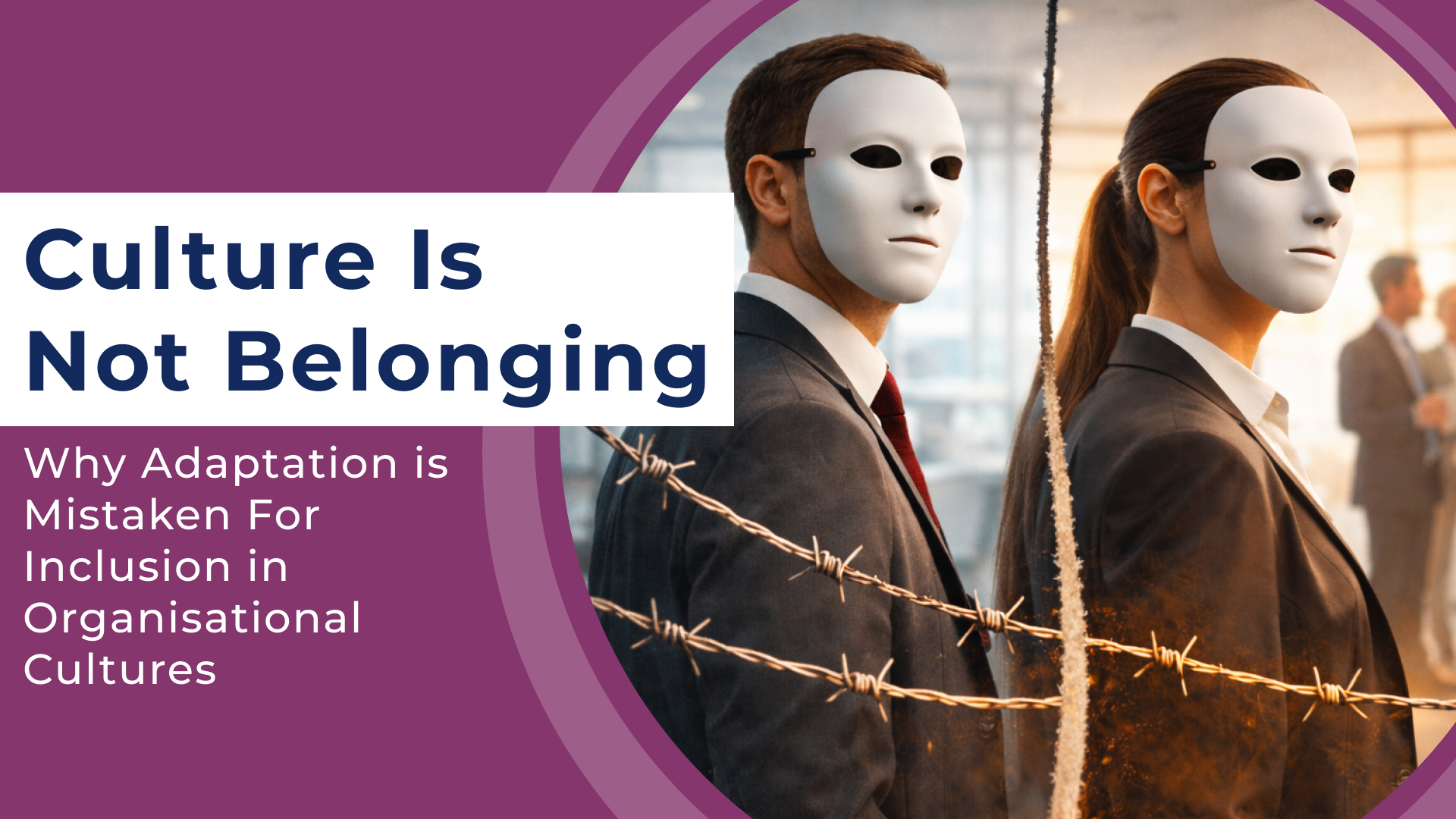 Culture Is Not Belonging