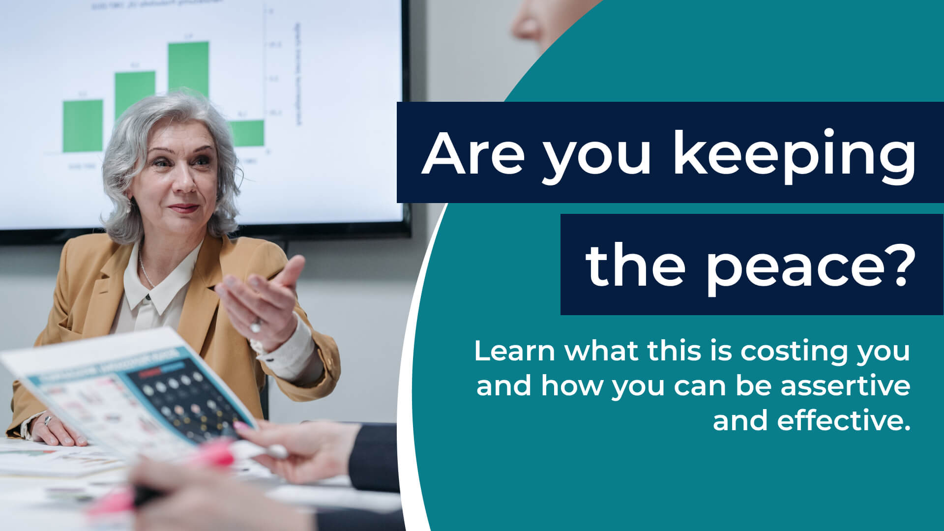 Are you keeping the peace? Learn what this is costing you and how you can be assertive and effective