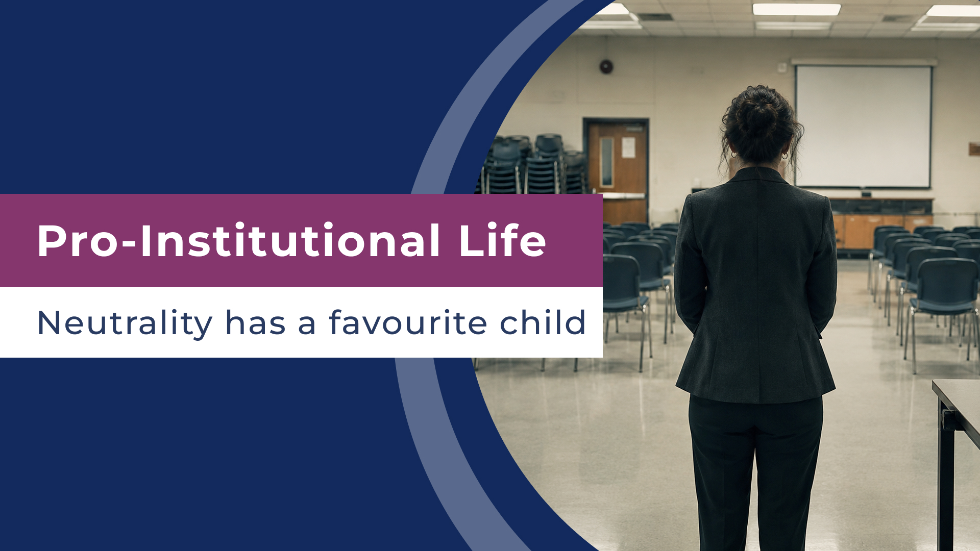 Pro-Institutional Life
