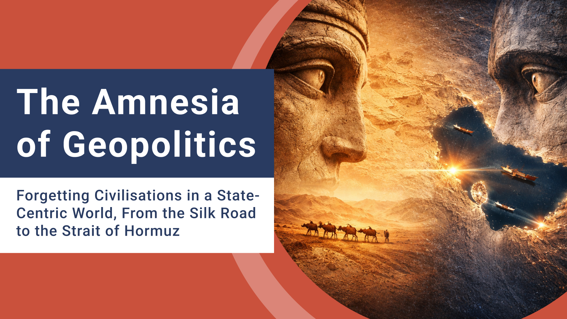 The Amnesia of Geopolitics