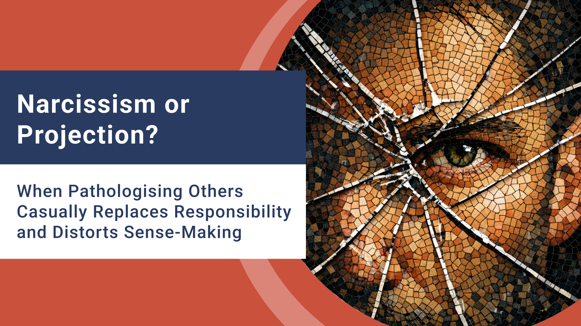 Narcissism or Projection?