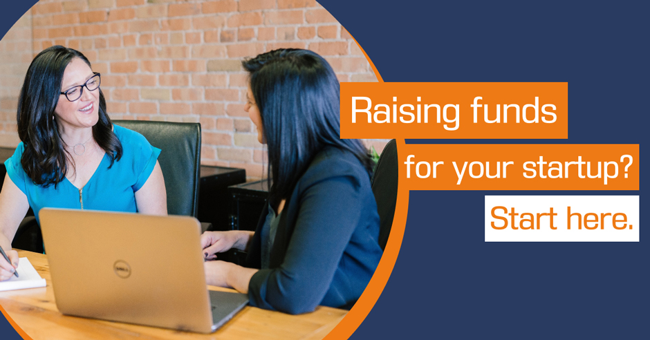 Raising funds for your startup? Start here.