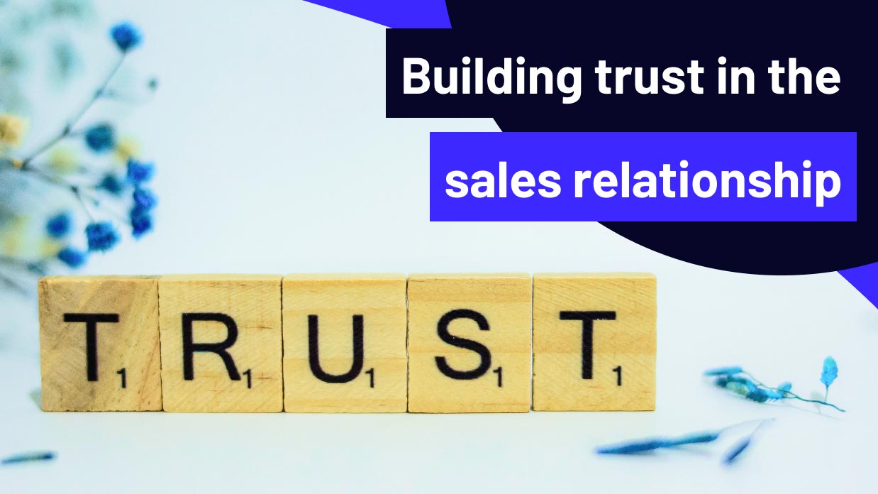 Building trust in the sales relationship