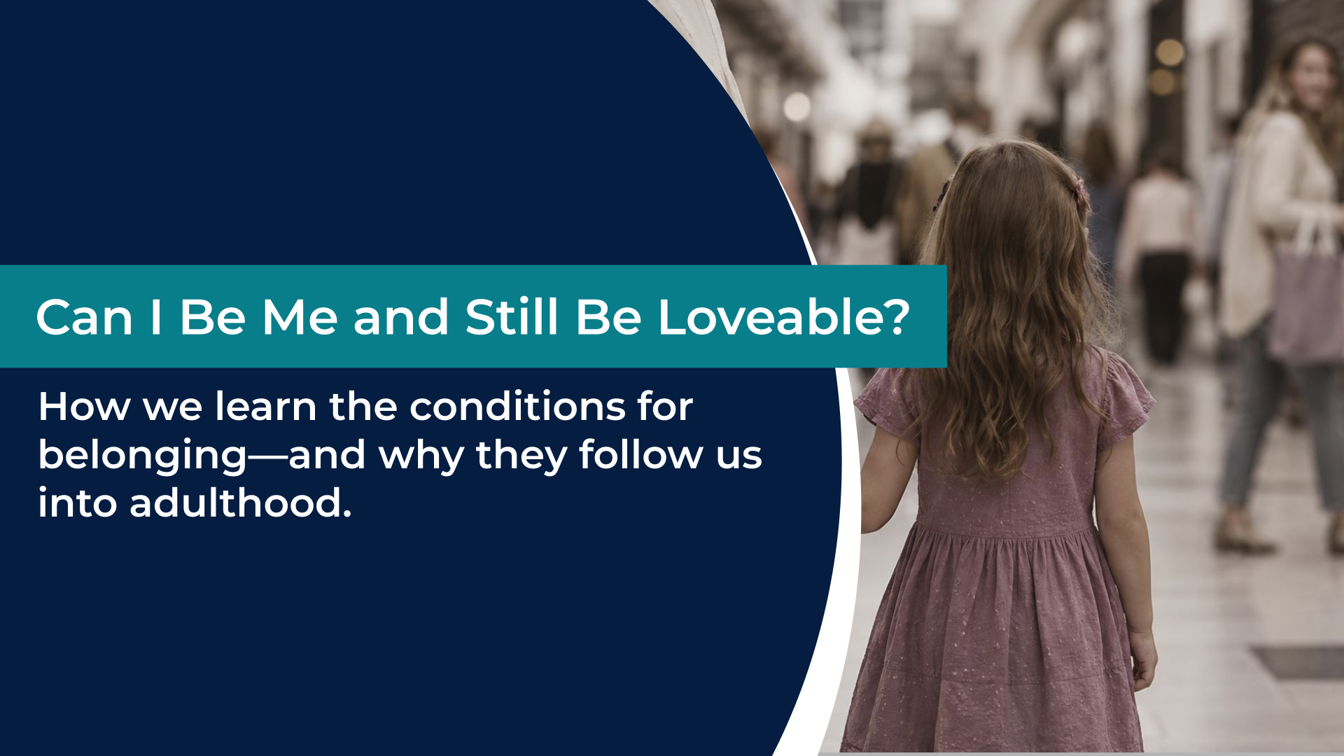 Can I Be Me and Still Be Loveable?