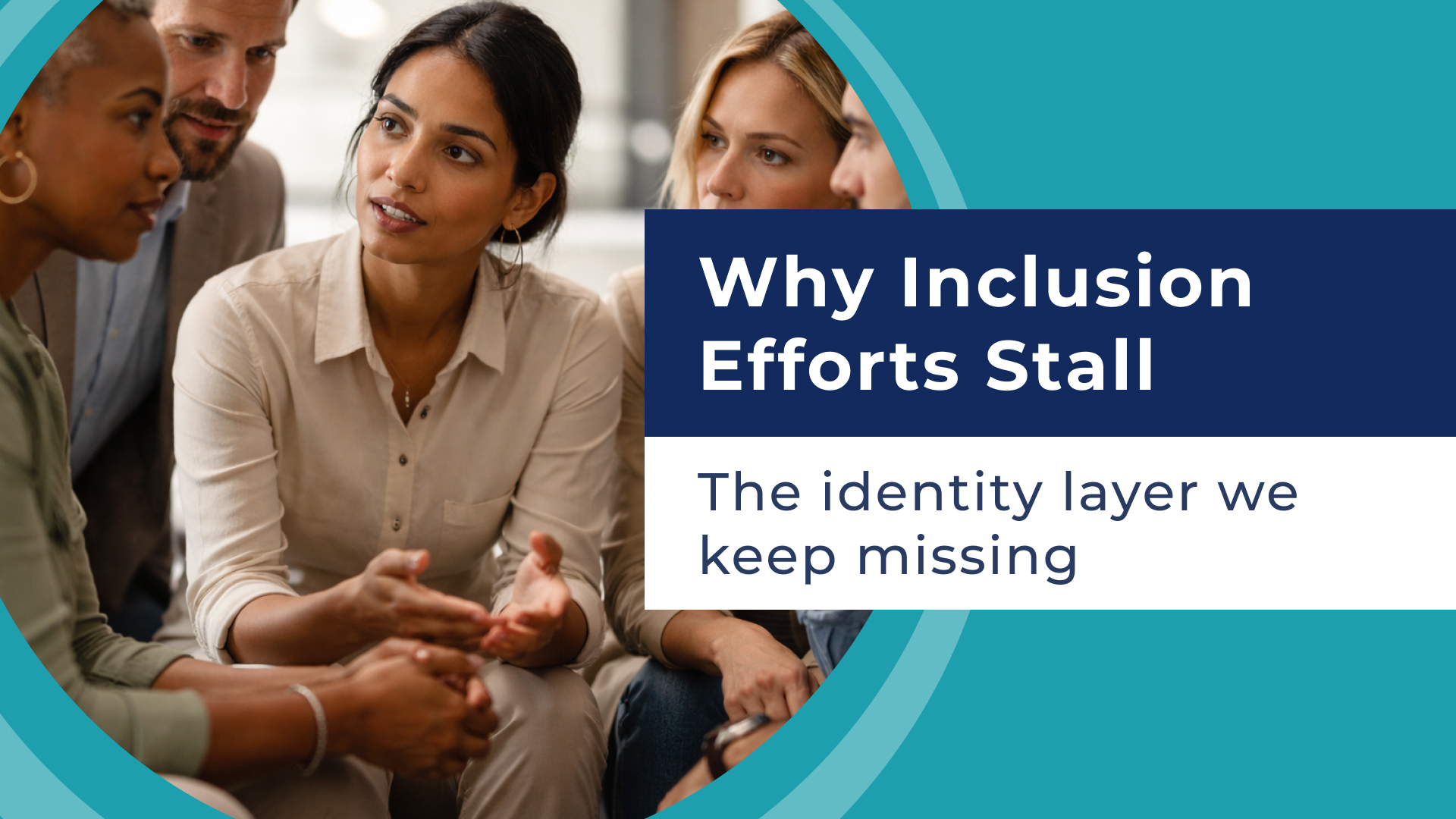 Why Inclusion Efforts Stall