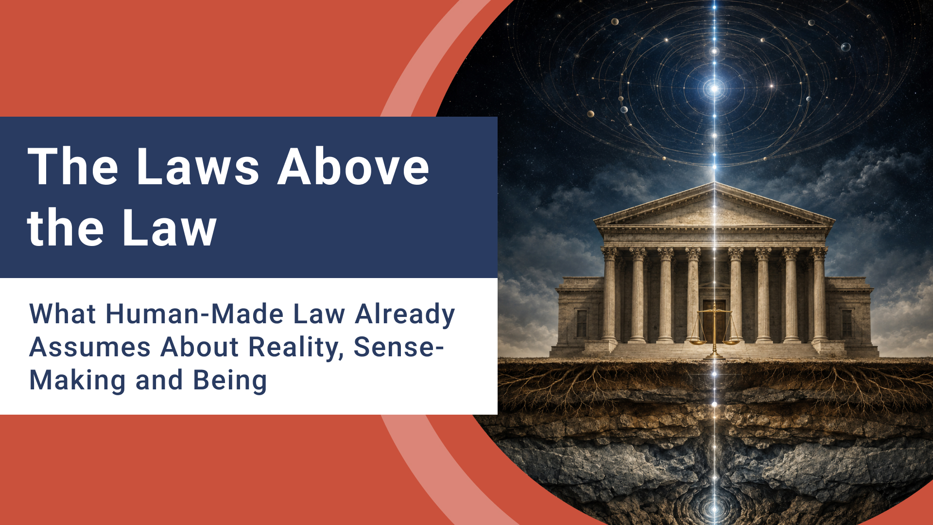 The Laws Above the Law