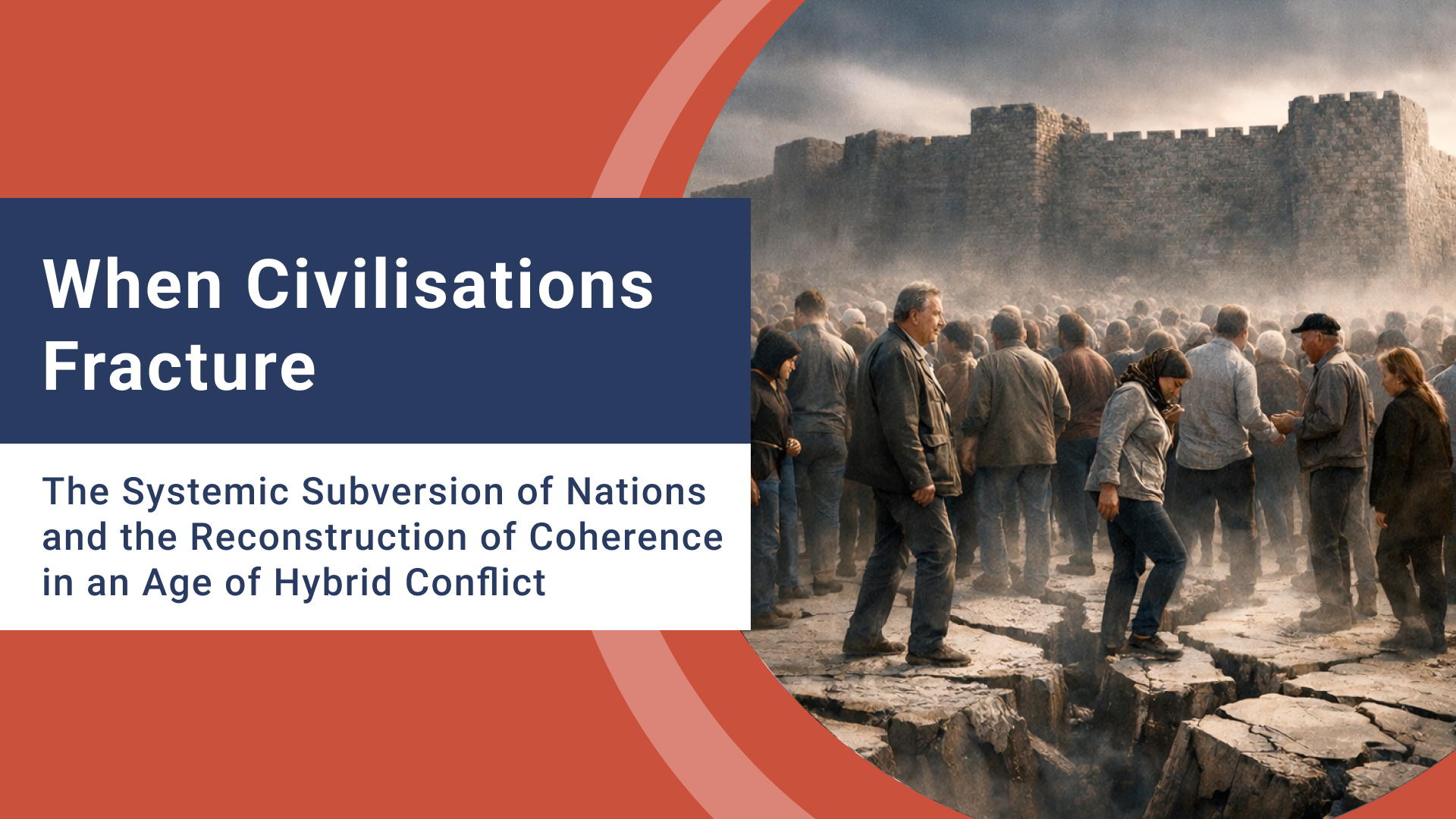 When Civilisations Fracture