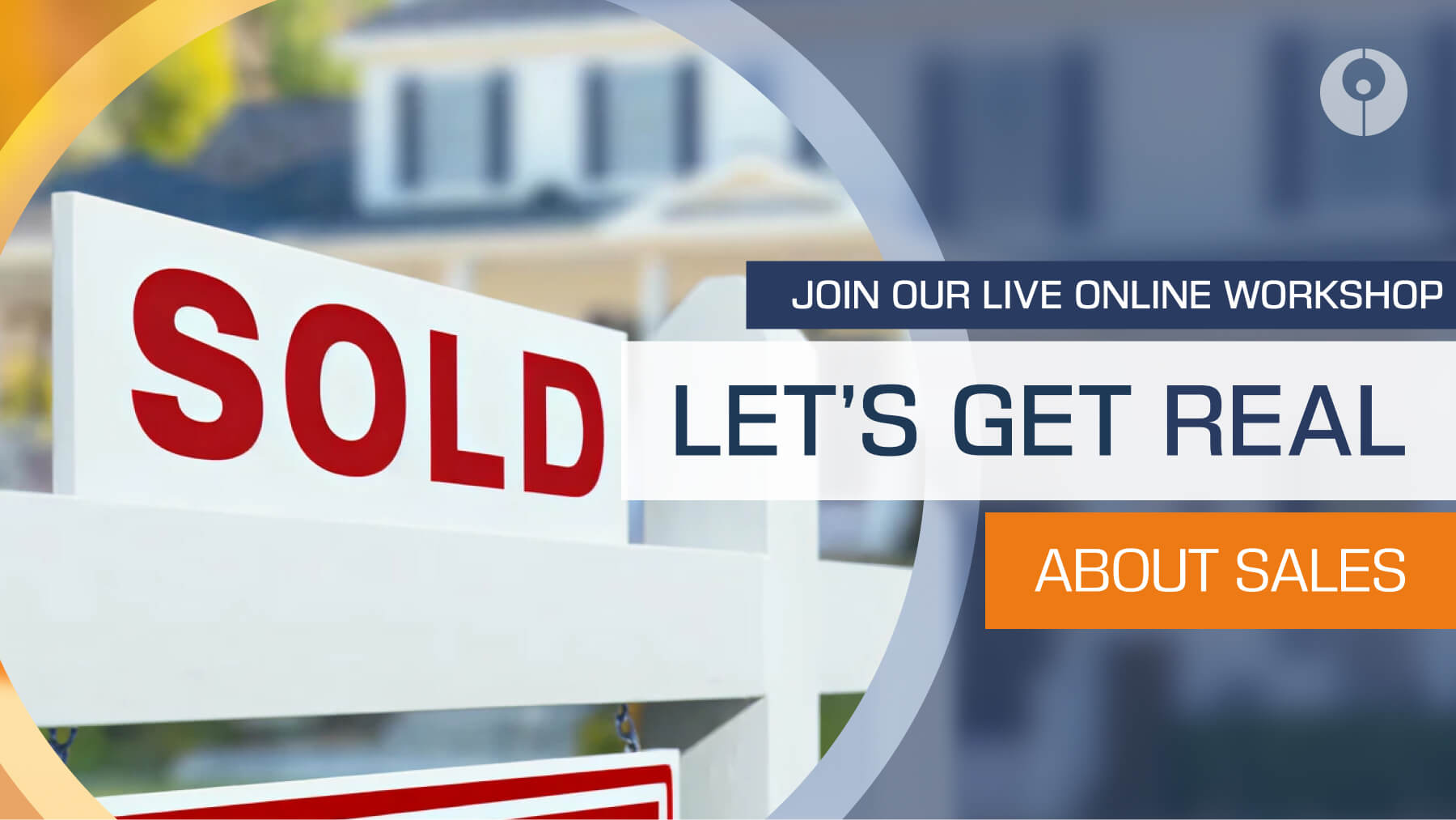 Let’s Get Real Event - Sales